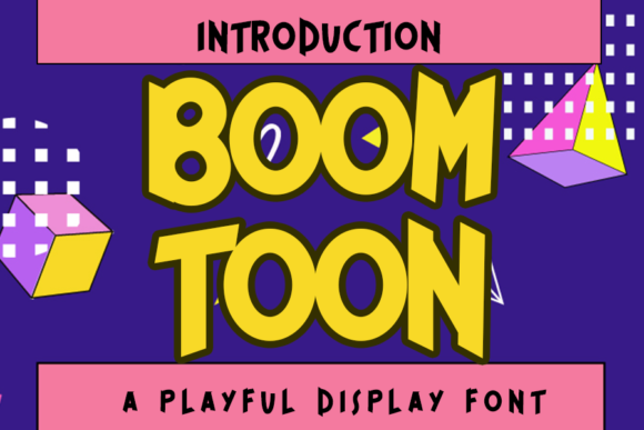 Boom Toon: Elevate Your Designs with Game-Styled Typography
