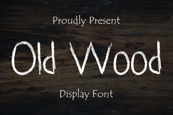 Old Wood: The Brushed Display Font for Authentic Design