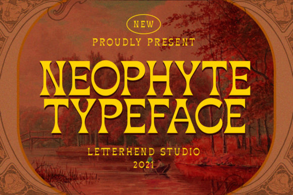 Why Neophyte is the Vintage Display Font Your Projects Have Been Missing
